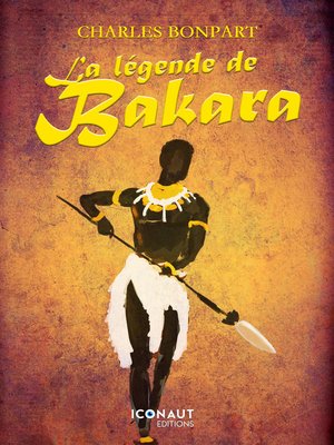 cover image of La légende de Bakara